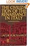 Civilization of the Renaissance in Italy (Harper torchbooks, TB40-41)