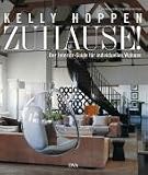 Zuhause! Der Interior-Guide fuer individuelles Wohnen