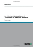 Produkt-Bild: Der V&ouml;lkerbund: Zentrale Ziele und Arbeitsweisen am Beispiel von Deutschland