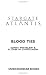 Stargate Atlantis: Blood Ties: SGA--8 (Stargate Atlantis) by Sonny Whitelaw