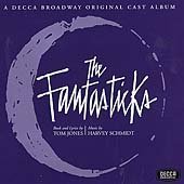 The Fantasticks (Original 1960 Off-Off Broadway Cast) by  William Larsen, Kenneth Nelson, Harvey Schmidt, Tom Jones, and Rita Gardner 
