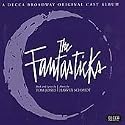 The Fantasticks (Original 1960 Off-Off Broadway Cast)