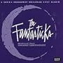 The Fantasticks (Original 1960 Off-Off Broadway Cast)
