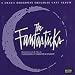 The Fantasticks (Original 1960 Off-Off Broadway Cast)