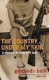 The Country Under My Skin: A Memoir of Love and War