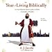 The Year of Living Biblically: One Man's Humble Quest to Follow the Bible as Literally as Possible [ABRIDGED] [AUDIOBOOK]