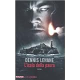 L'isola della pauradi Dennis Lehane