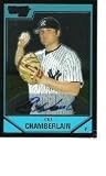 2007 Joba Chamberlain Bowman Chrome Autographed Rookie Baseball MLB Rookie Cards - Near Mint to Mint Condition (New York Yankees)