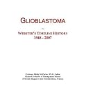 Glioblastoma: Webster's Timeline History, 1948 - 2007