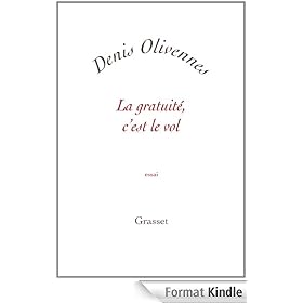 La gratuit�, c'est le vol