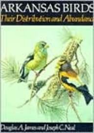 Arkansas Birds, Their Distribution and Abundance