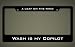 "Wash Is My Copilot" License Plate Frame
