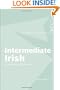 Intermediate Irish: A Grammar and Workbook (Grammar Workbooks)