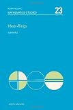 Near-rings : the theory and its applications, Volume 23 (North-Holland Mathematics Studies)