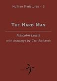 The hard man