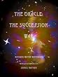 The Oracle: The Succession War