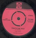 THAT`S THE WAY 7" (45)