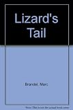 The lizard's tail
