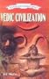 Vedic Civilization