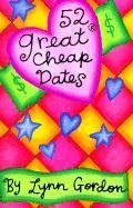 52 Great Cheap Dates (52 Series)