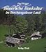 Bäuerliche Baukultur im Berchtesgardener Land
