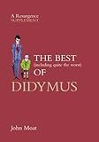 The best (including quite the worst) of Didymus