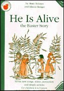 Alison Hedger/Mary Holmes: He Is Alive (Teacher's Book)