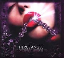 Fierce Angel Presents a Little Fierce Vol.2: Compiled By Mark Doyle