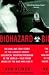Biohazard Chilling True Story of the Largest Covert Biological Weapons Program in the World-Told from Inside by the Man Who Ran It (Paperback, 2000)