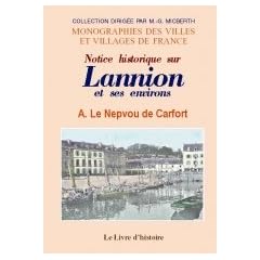 Lannion et Ses Environs (Notice Historique)