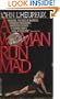 A Woman Run Mad