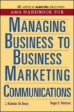 AMA Handbook For Managing Business To Business Marketing Communications
