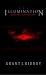 The Illumination: An Anthology...
