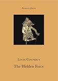 The hidden force