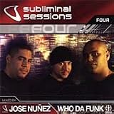 Revue Jose Nunez  / Subliminal Sessions, Vol. 4