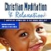 Search : Bedtime Blessings Cd and Affirmations for Children (Christian Meditation)