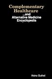 Complementary Healthcare and Alternative Medicine Encyclopedia