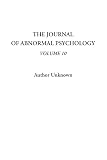 The Journal of Abnormal Psychology, Volume 10