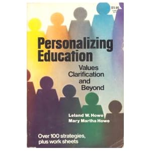 Personalizing education: Values clarification and beyond
