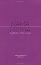 The Kama Sutra. Vatsyayana (Penguin Hardback Classics)