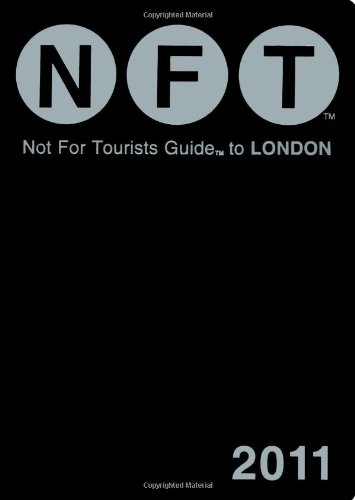 Not For Tourists Guide to London, 2011