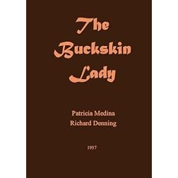The Buckskin Lady