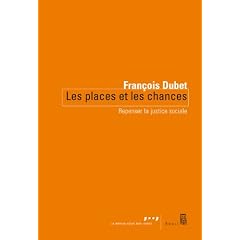 Les Places et les Chances : Repenser la justice sociale