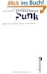 Investment Punk: Warum ihr schuftet u...
