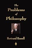 The Problems of Philosophy