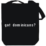 Canvas Tote Bag Black  Got Dominicans?  Countries