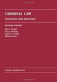 Criminal Law: Concepts and Practice (Law Casebook Series)