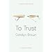 To Trust (Avalon Romance)