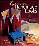 Expressive Handmade Books Publisher: Sterling