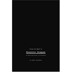 Along the Edges of Electric Disgust: An Exciting Novel of Tomorrow